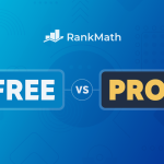 Rank Math Free vs. Pro: O Guia Definitivo para Fazer a Escolha Certa em 2025